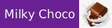 Milky Choco